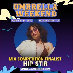 Hip Stir - UW25 Competition Mix Finalist