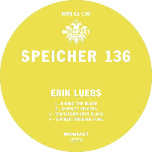 Eric Luebs - Speicher 136 (Kompakt Extra 136)
