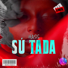 Hass - Su Tada (Original Mix)[G-MAFIA RECORDS]