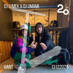 DJ Шмек & DJ Umami @ 20ft Radio - 13/12/2024