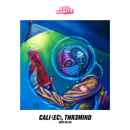 CALI (EC), THR3MIND - Here We Go (Original Mix)