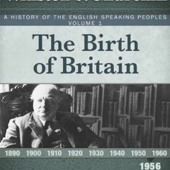 [Read] Online The Birth of Britain BY : Winston S. Churchill