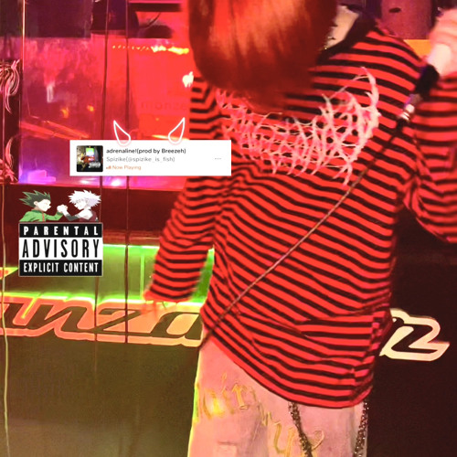 adrenaline! "rmx （prod.Breezeh）