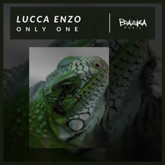 Lucca Enzo - Only One