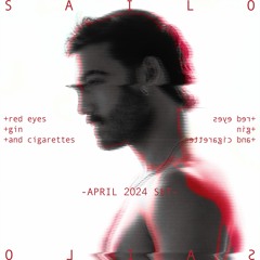 SAILO - Red Eyes, Gin & Cigarettes (April 2024 Set)