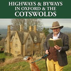 Highways & Byways in Oxford and the Cotswolds: Sample