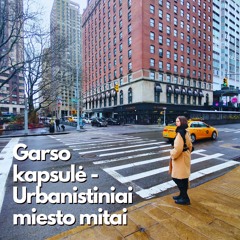 Garso kapsulė [4] - Urbanistiniai miesto mitai : Dublinas