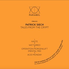 Premiere: Patrick Siech "Haste" - Parabel