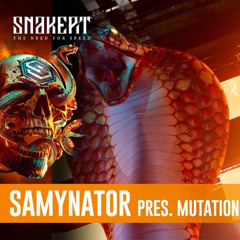 Samynator Pres. MUTATION @ Snakepit 2025