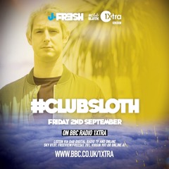 BBC Radio 1Xtra - J-Fresh [#ClubSloth September 2016]
