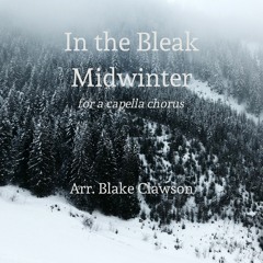 In the Bleak Midwinter
