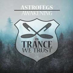 AstroFegs - Awakening(Original Mix)