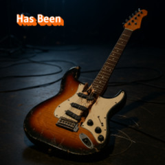 Has been