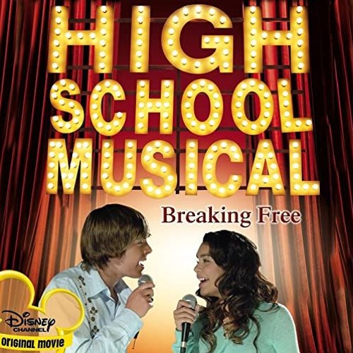 High School Musical - Breaking Free (Dave´D! Remix Edit)