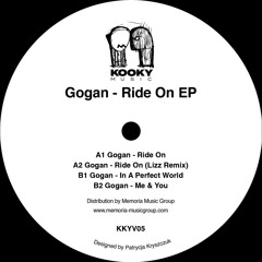 Premiere: A2. Gogan - Ride On (Lizz Remix) [KKYV05]