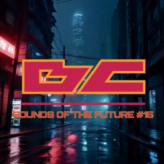Sounds Of The Future #15