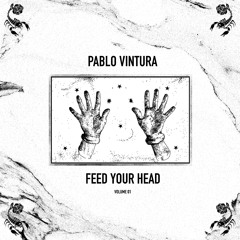 Feed Your Head #001