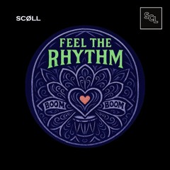Feel The Rhythm