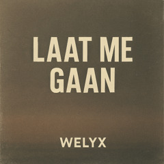 Laat Me Gaan