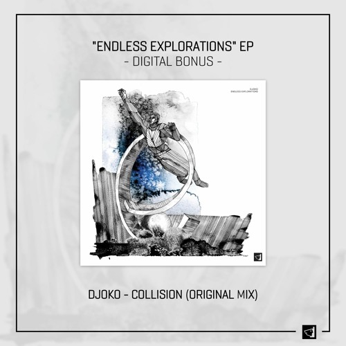 DIGITAL BONUS : DJOKO - Collision (Original Mix)