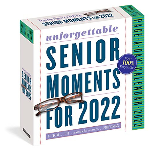 [Free] KINDLE 📭 389* Unforgettable Senior Moments Page-A-Day Calendar 2022: * Of Whi