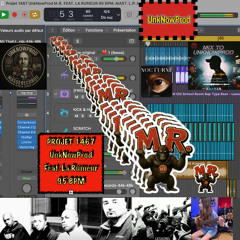 Projet 1467 UnkNowProd M.R. FEAT. LA RUMEUR 95 BPM. MAST. L.P.