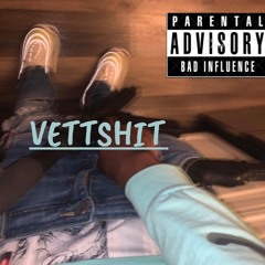 VETTSHIT