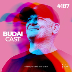 Budai - Budaicast 3ep 187