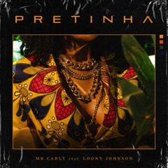 Pretinha (feat. Loony Johnson)