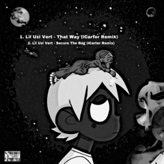 Lil Uzi Vert - Secure The Bag (iCarter Remix)