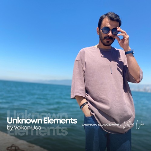 Unknown Elements by Volkan Uca - March 2025