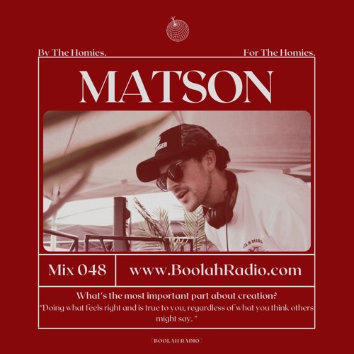 Mix 048 - Matson Guest Mix