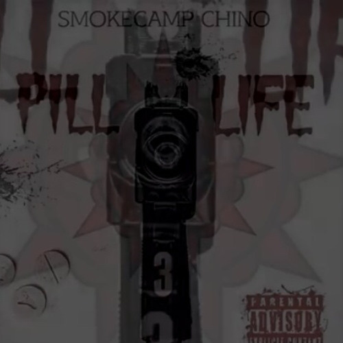 SmokeCampChino - Pill Life 3