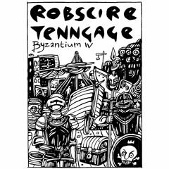 ROBSCIRE x TENNGAGE - Byzantium IV [FULL TAPE] [instrumental]