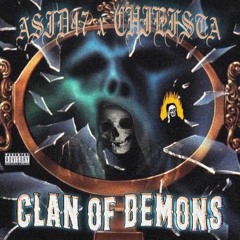 ASID47 x CHIEFSTA - CLAN OF DEMONS prod CHIEFSTA