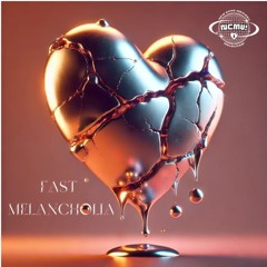 NCMU! Mixtape #03 - Fast Melancholia
