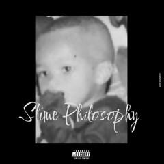 Slime Philosophy [version 1]