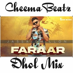 Faraar (Dhol Mix) - Jassa Dhillon