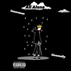 Innerman-All alone FT Onemally (Audio)