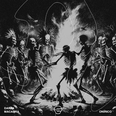 Danza Macabra - Onírico [Free Download]