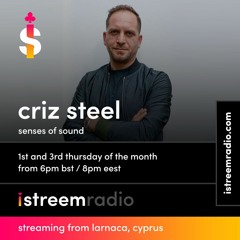 Criz Steel - Senses of Sound EP6