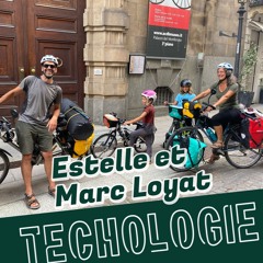 #94 Partir en famille à vélo sans date de retour avec Estelle, Marc, Léon et Lucie