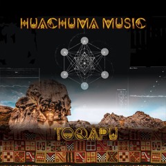 HUACHUMA MUSIC - THE CALL OF THE AYAHUASCA