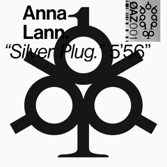 Anna Lann „Silver Plug“
