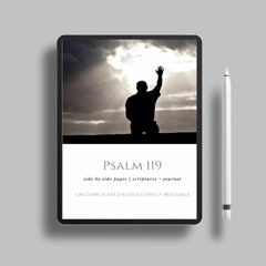 Psalm 119: Side by Side Pages | Scriptures + Journal | Surrender . Free Copy [PDF]