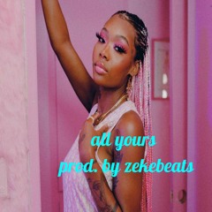 Summer Walker X Ann Marie X Tink Type Beat 2021-All Yours 61bpm ( Prod. By ZekeBeats)