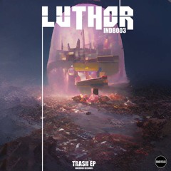 Luthor - Water Tight (INDB003)