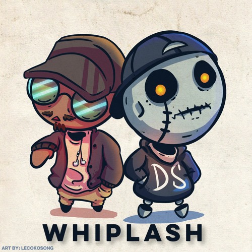 Whiplash (ft Lyric)