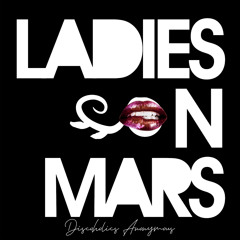 Presents Ladies On Mars
