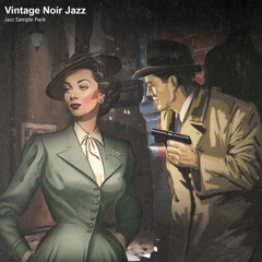 Vintage Noir Jazz (Jazz Sample Pack) | DEMO